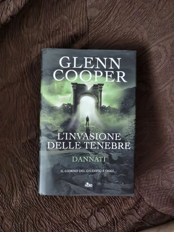 Glenn Cooper: L'invasione delle tenebre