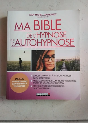 Ma bible de l'hypnose et de l'autohypnose, estado: Muy bueno, 9,00 €, 10,15 € Protección al comprador incluida
