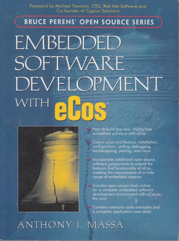 embedded software development with ecos antony Massa Prentice Hall 2003 1