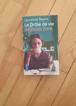La drôle de vie de zelda zonk de Laurence peyrin tome 1, estado: Bueno, 2,50 €, 3,33 € Protección al comprador incluida