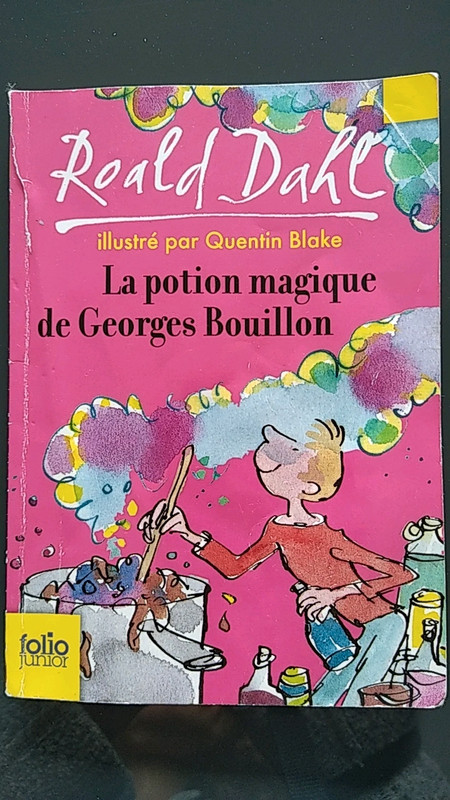 La potion magique de Georges Bouillon - Poche - Roald Dahl, Marie