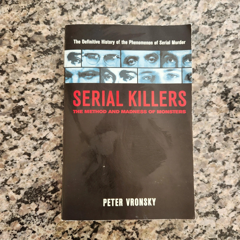 Book: Serial Killers by Peter Vronsky 1