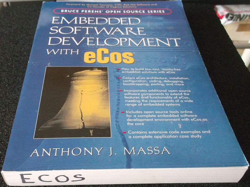 embedded software development with ecos antony Massa Prentice Hall 2003 4