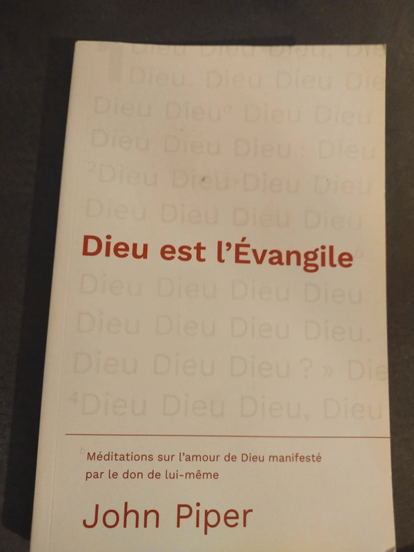 Livre "Dieu est l'Évangile" méditations sur l'amour de Dieu 1