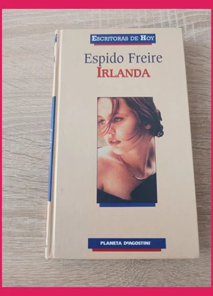 Irlanda de Espido Freire., état: Très bon état, 2,50 €, 3,33 € Protection acheteurs incluse