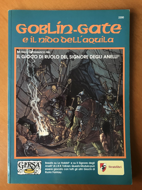 Goblin-Gate e il Nido dell'Aquila Modulo GiRSA Gioco di Ruolo Signore degli Anelli Stratelibri 1991 3