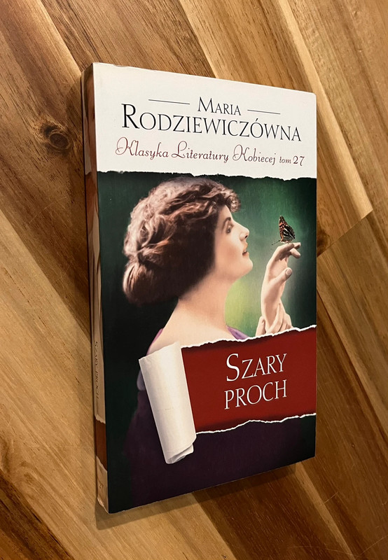 Szary proch Maria Rodziewiczówna 1