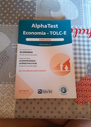 Alpha Test Economia (TOLC-E) - Eserciziario commentato, Manuale di  preparazione e 3500 Quiz