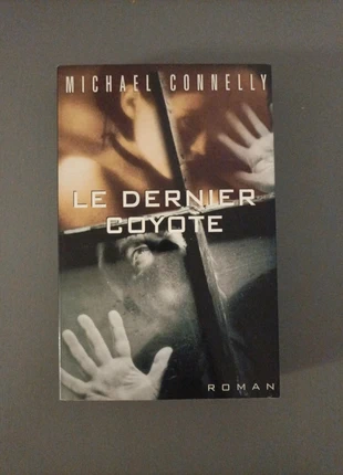 Livre Le dernier coyote de Michael Connelly, condition: Good, €4.00, €4.90 includes Buyer Protection