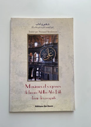 Maxime et sagesses de l'imam alî Ibn Abû Tâlib l'émir des croyants, condition: Like new, €1.95, €2.75 includes Buyer Protection