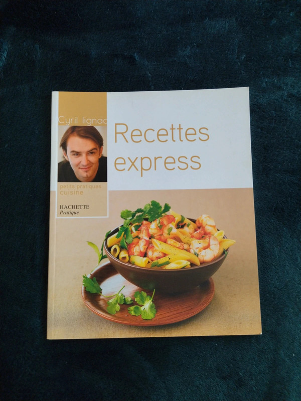 Cyril Lignac Livre Recettes Mi-cuit à La Noisette De Cyril Lignac 33 Livre de recettes express de Cyril Lignac | Vinted