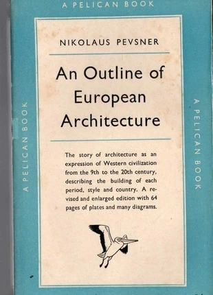 An Outline Of European Architecture by Nikolaus Pevsner Pelican rev.1951 paperback book, condition: Very good, £3.00, £3.85 includes Buyer Protection