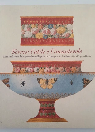 Sèvres : l'utile e l'incantevole, condition: New with tags, €5.00, €5.95 includes Buyer Protection
