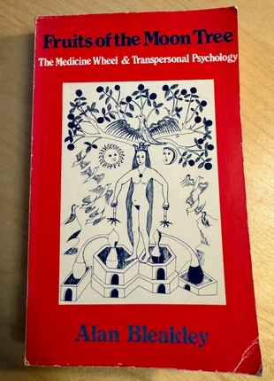 Fruits of the Moon Tree. Alan Bleakley. Softcover, Gateway books, 1984., état: Bon état, 120,00 €, 126,70 € Protection acheteurs incluse