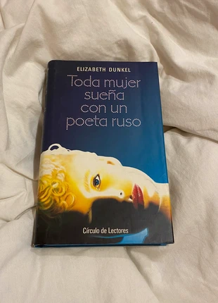 Toda mujer sueña con un poeta ruso - Elizabeth Dunkel , condizioni: Ottime, €4.00, €4.90 include la Protezione acquisti