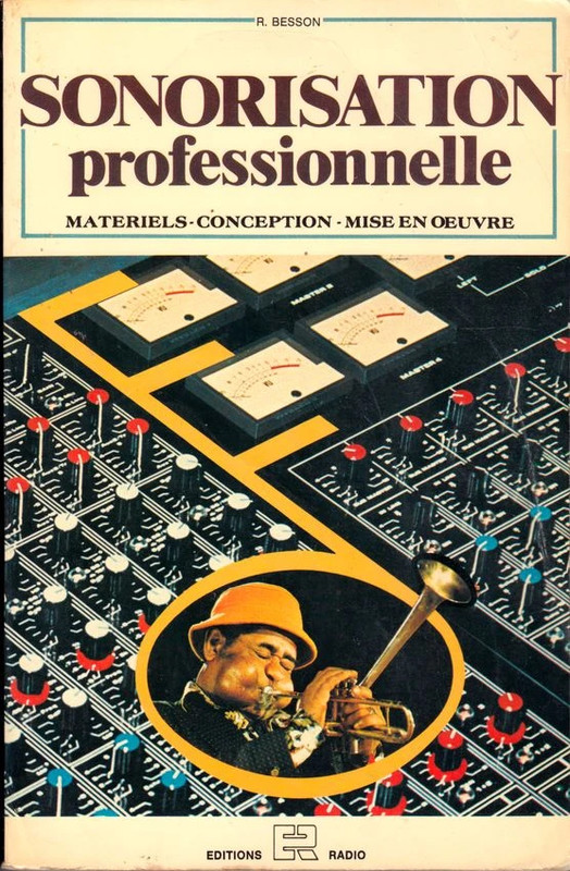 sonorisation professionnelle rené Besson éditions Radio 1978 1