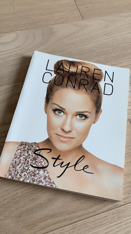 Lauren Conrad Style: 9780061989698: Conrad, Lauren: Books 
