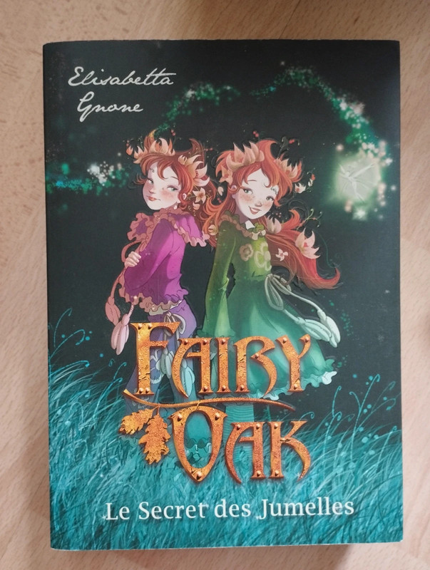 Trilogie Fairy Oak -Elisabetta Gnone