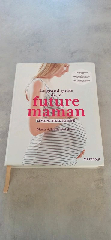 Le grand guide de la future maman - Marie-Claude Delahaye