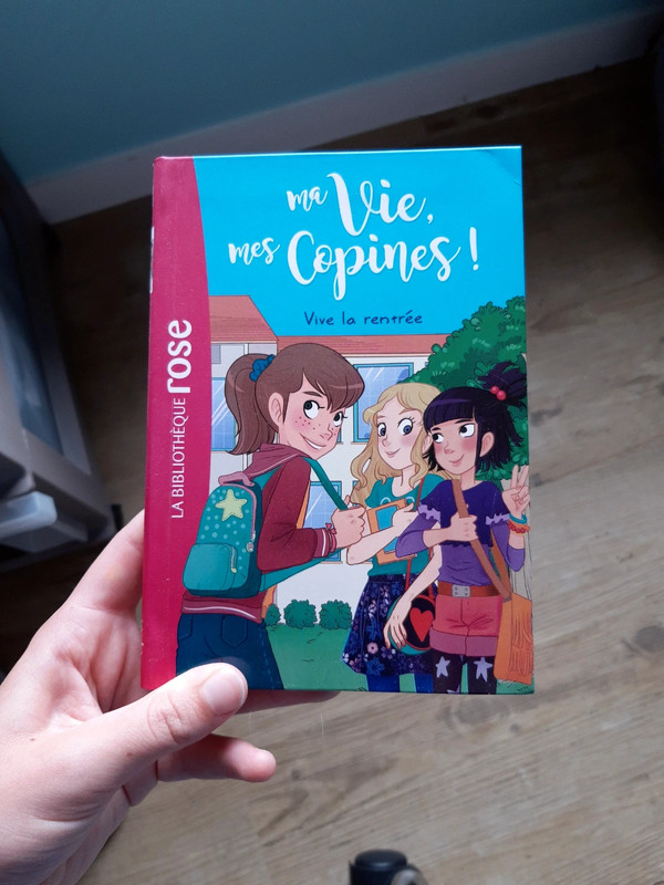 Ma vie, mes copines  Bibliothèque Rose & Verte