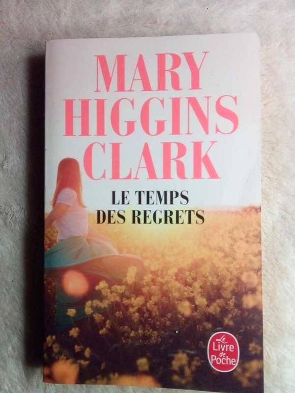 Livre ( le temps des regrets),Mary Higgins Clark 1