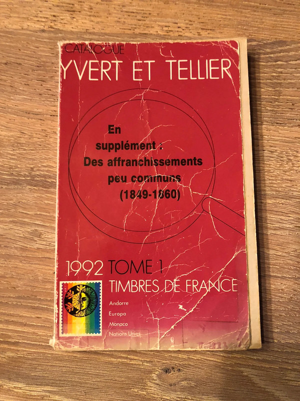  Catalogue de timbres-poste: Tome 1, France - Yvert