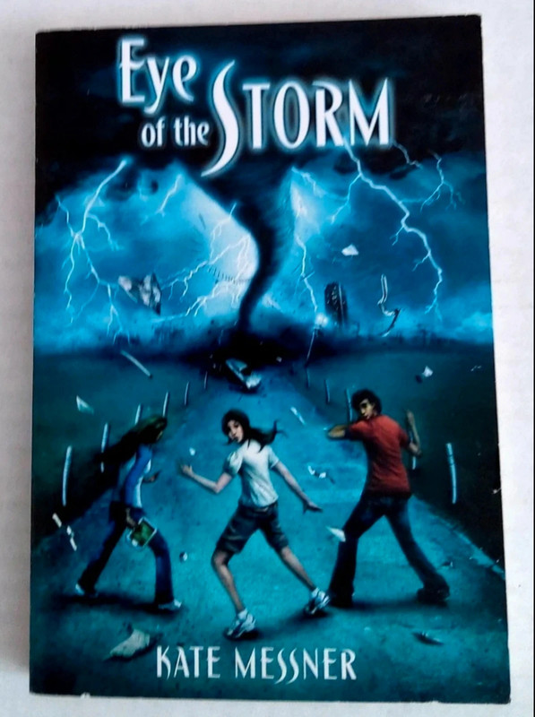 Eye Of The Storm By Kate Messner paperback (New) 1