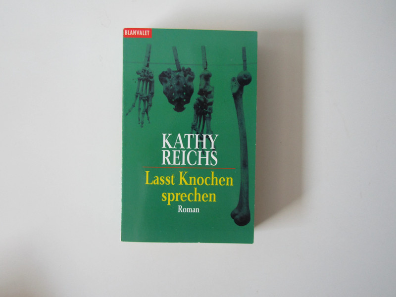 Kathy Reichs - Lasst Knochen Sprechen - Buch - Taschenbuch 1