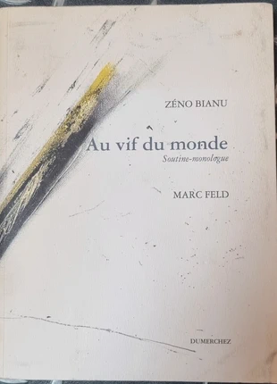 Zéno Bianu Marc Feld Au vif du monde Soutine monologue, estado: Bueno, 7,00 €, 8,05 € Protección al comprador incluida