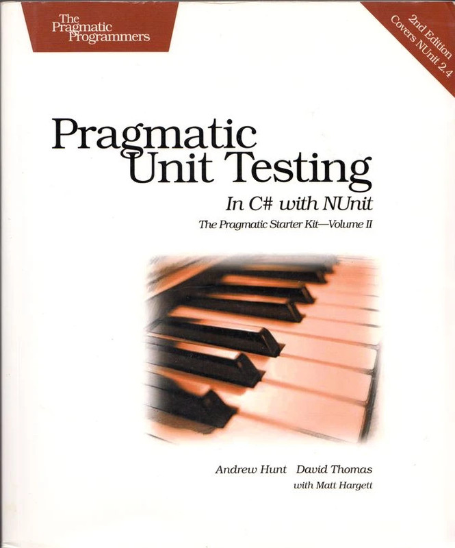 pragmatic unit testing 2nd ed Hunt, Thomas pragmatic bookshelf 2007 1