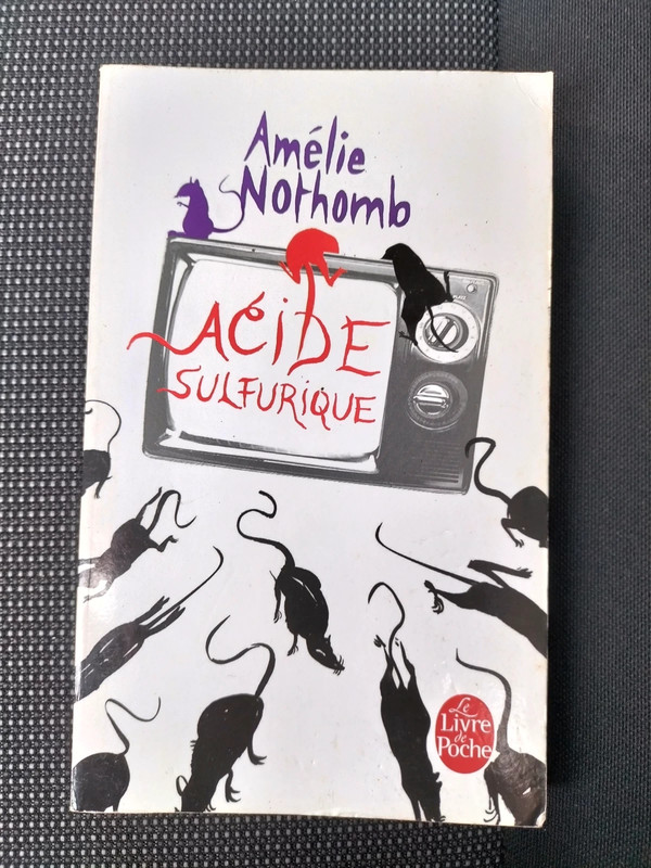 Acide sulfurique by Amélie Nothomb