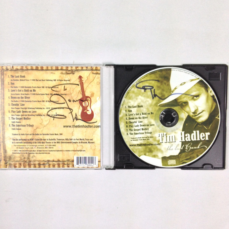 Tim Hadler - 2007 - The Last Hank - Autographed - CD - Used 2