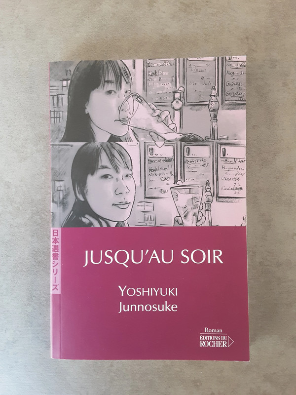 Livre Jusqu'au soir de Yoshiyuki Junnosuke 1