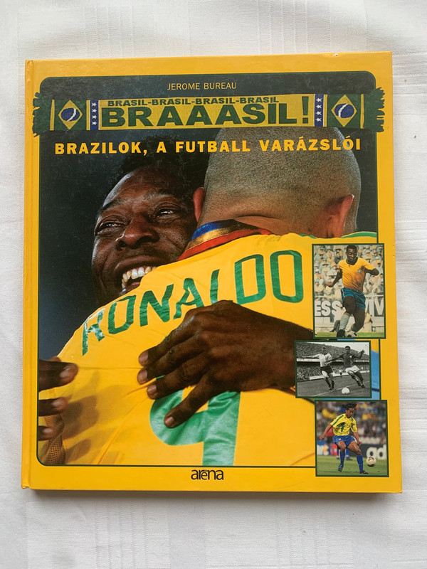Brazilok , a futball varázslói - Jerome Bureau 1