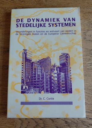 De dynamiek van stedelijke systemen - Dr. C. Cortie, estado: Muito bom, €5.00, €5.95 inclui Proteção do Comprador