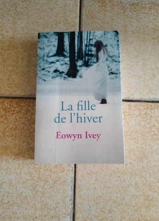 Livre " La fille de l'hiver ", staat: Nieuw zonder prijskaartje, € 6,00, € 7,00 inclusief Kopersbescherming