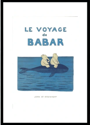 Poster affiche Le Voyage de Babar 21x30 cm, marque: emma galerie, état: Neuf sans étiquette, 8,00 €, 9,10 € Protection acheteurs incluse