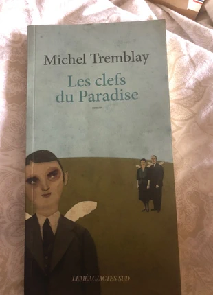 Michel Tremblay Les clefs du Paradise Edición en Francés , état: Neuf sans étiquette, 10,00 €, 11,20 € Protection acheteurs incluse
