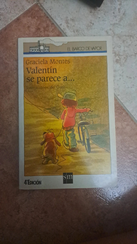 Libro "Valentín se parece a" de Graciela Montes. 1