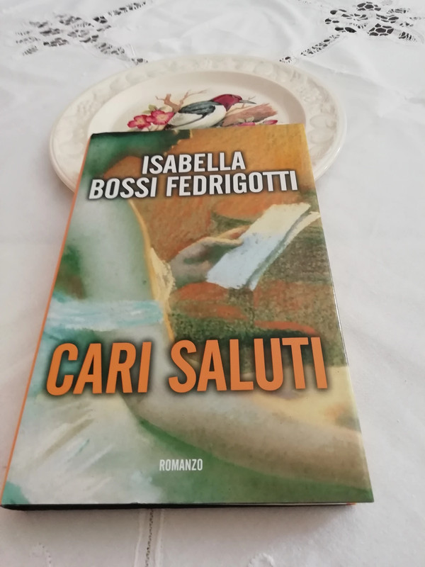 Cari saluti di Isabella Bossi Fedrigotti