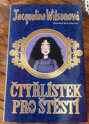 Obrázek k inzerátu: Čtyřlístek pro štěstí - Jacqueline Wilsonova