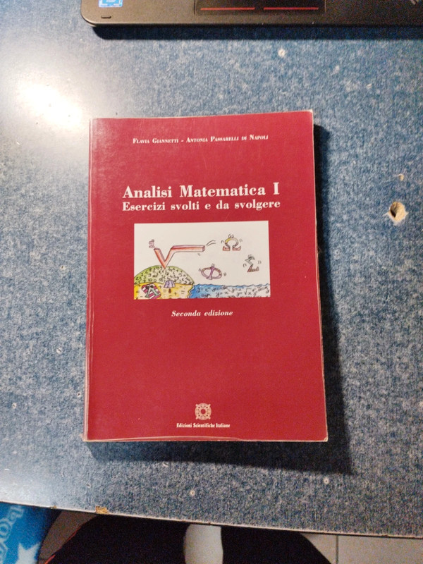 Analisi matematica I - Esercizi svolti e da svolgere - Flavia Giannetti  Antonia Passarelli Di Napoli