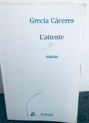 L'attente de Grecia Caceres, condition: Very good, €5.00, €5.95 includes Buyer Protection