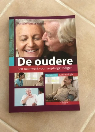 De oudere – Een raamwerk voor verpleegkundigen – Pascale Vander Meeren, état: Neuf sans étiquette, 20,00 €, 21,70 € Protection acheteurs incluse