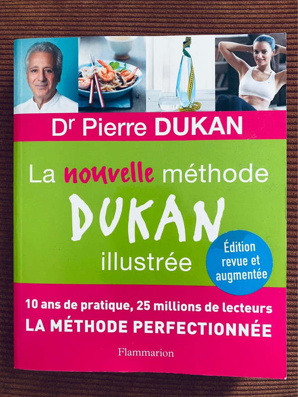 La méthode Dukan illustrée - Pierre Dukan 