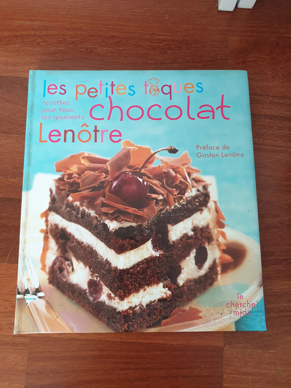 livre Les Petites Toques Chocolat Lenôtre - Recettes Pour Tous Les Gourmets - Mary Vincent, livre en très bon état.

#gaellerog_livreenfant
#gaellerog_livreadolescent
#gaellerog_livreadulte
#gaellerog_livrecuisine