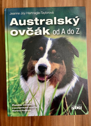 Obrázek k inzerátu: Australský ovčák od A do Z