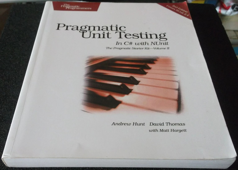 pragmatic unit testing 2nd ed Hunt, Thomas pragmatic bookshelf 2007 4