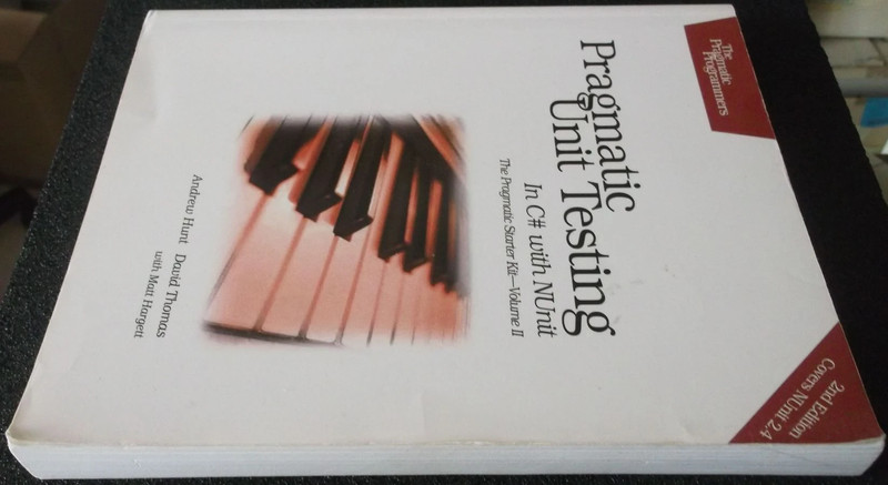 pragmatic unit testing 2nd ed Hunt, Thomas pragmatic bookshelf 2007 5