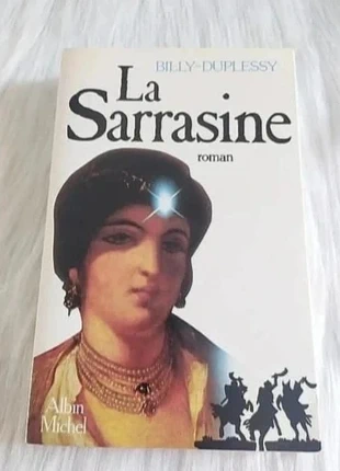 Roman historique Billy Duplessis La Sarrasine aventure Moyen Âge éditions Albin Michel, zustand: Zufriedenstellend, 3,00 €, 3,85 € inklusive Vinted-Käuferschutz